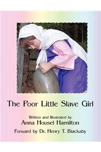 The Poor Little Slave Girl