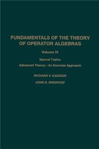 Fundamentals of the Theory of Operator Algebras