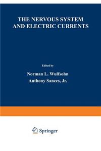 Nervous System and Electric Currents