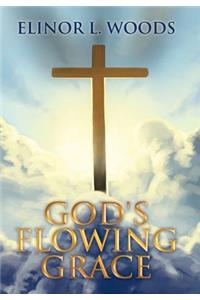 God's Flowing Grace