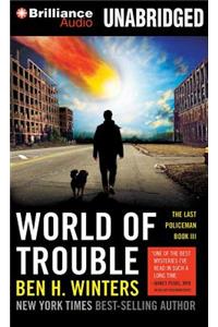 World of Trouble