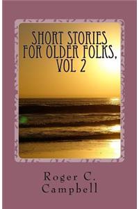 Short Stories for Older Folks