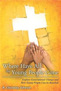 Where Have All the Young People Gone - Revised