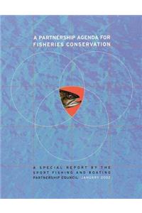 Partnership Agenda For Fisheries Conservation