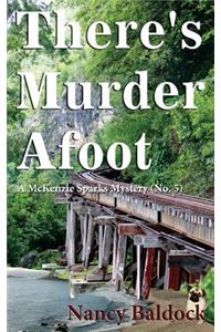 There's Murder Afoot