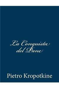 La Conquista del Pane