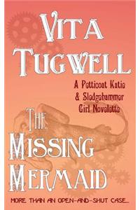 The Missing Mermaid