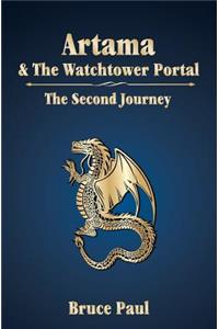 Artama & the Watchtower Portal: The Second Journey