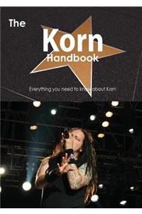 The Korn Handbook - Everything You Need to Know about Korn