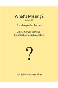 What's Missing?: French Alphabet Puzzles