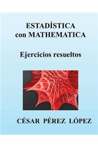 Estadistica Con Mathematica. Ejercicios Resueltos