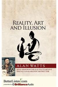 Reality, Art and Illusion