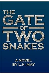 Gate of Two Snakes