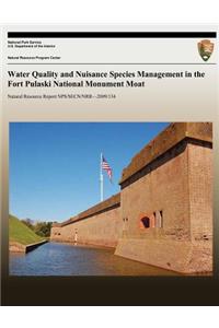 Water Quality and Nuisance Species Management in the Fort Pulaski National Monument Moat