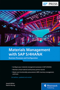 Materials Management with SAP S/4hana: Business Processes and Configuration