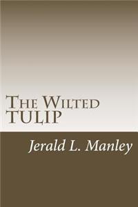 The Wilted TULIP