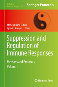 Suppression and Regulation of Immune Responses