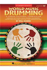 World Music Drumming: Teacher/DVD-ROM (20th Anniversary Edition)