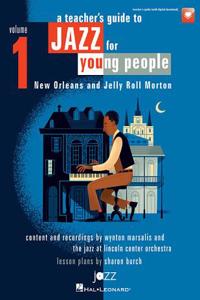 Teacher's Resource Guide to Jazz for Young People - Volume 1