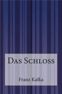 Das Schloß