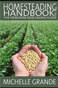 Homesteading Handbook vol. 3