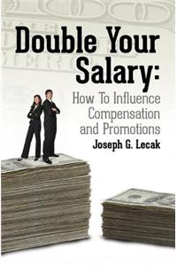 Double Your Salary