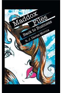 Maddox Files
