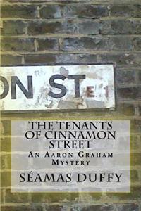 The Tenants of Cinnamon Street