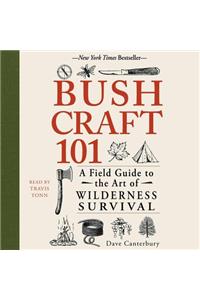 Bushcraft 101