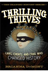 Thrilling Thieves