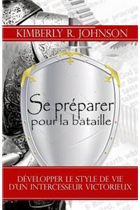 Se Preparer Pour La Bataille