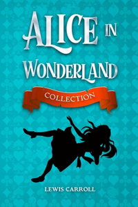 Alice in Wonderland Collection