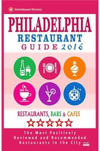Philadelphia Restaurant Guide 2016