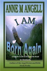 I am, Born Again
