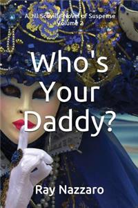 Who's Your Daddy?