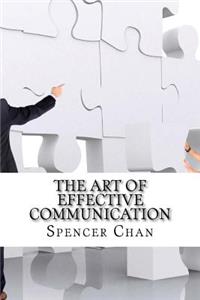 The Art Of Effective Communication