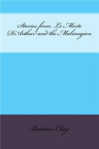 Stories from Le Morte d'Arthur and the Mabinogion
