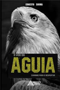 O Voo da Aguia