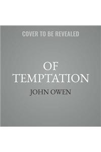 Of Temptation Lib/E