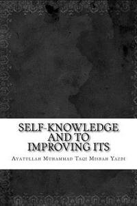 Self-Knowledge and to Improving Its