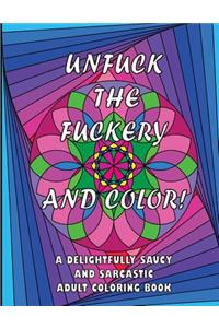 Unfuck the Fuckery and Color