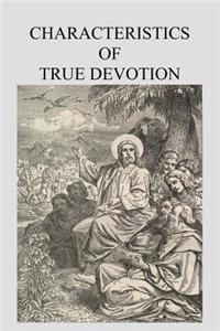 Characteristics of True Devotion