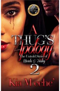 A Thug's Apology 2