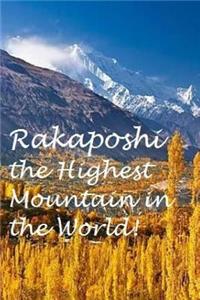 Rakaposhi - the Highest Mountain in the World!