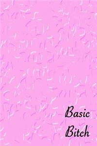 Basic Bitch
