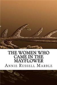 The Women Who Came in the Mayflower
