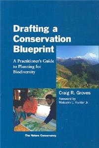 Drafting a Conservation Blueprint