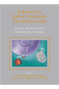 Emerging Spine Surgery Technologies