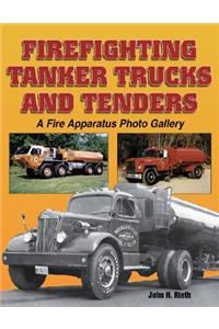 Firefighting Tanker Trucks and Tenders