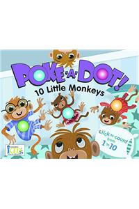 Poke-A-Dot! 10 Little Monkeys